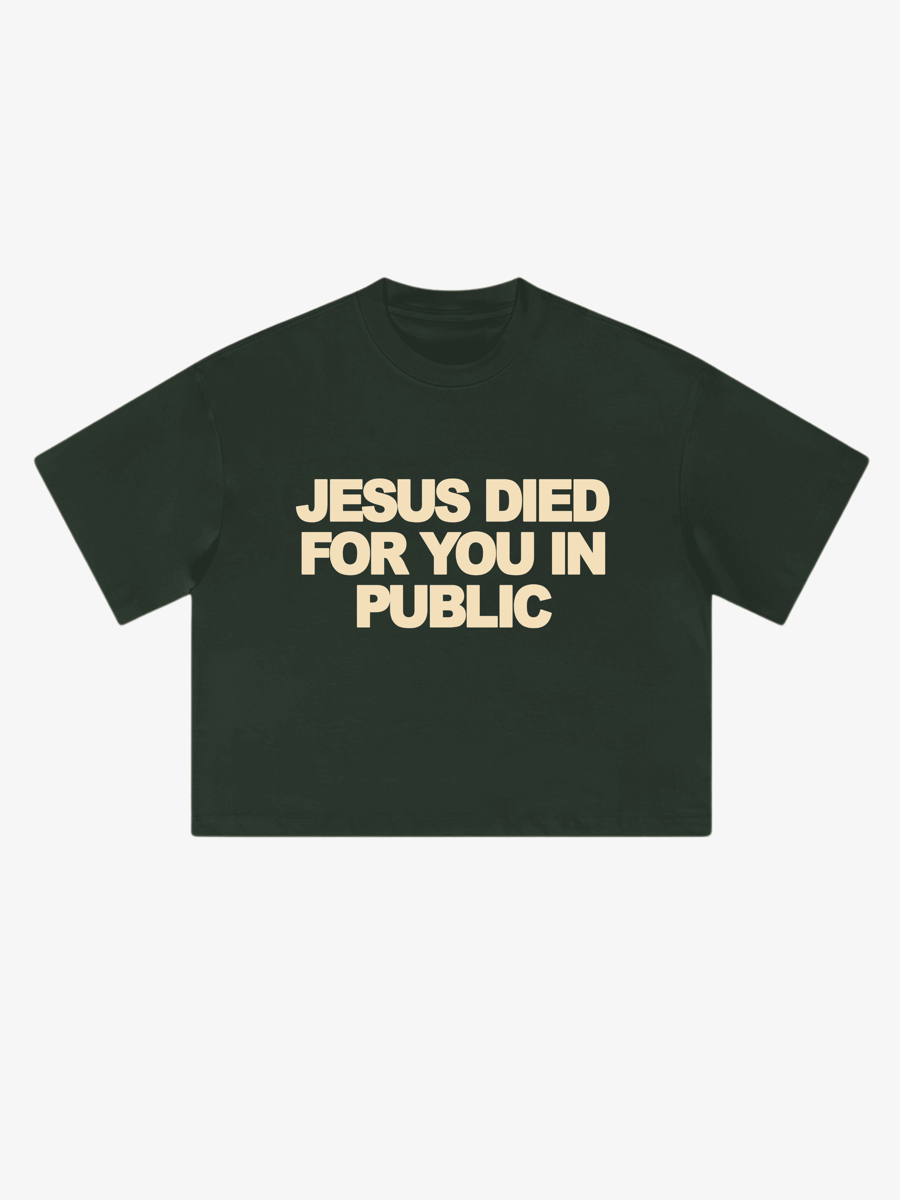 JESUS DIED FOR YOU IN PUBLIC, DON’T LIVE FOR HIM IN PRIVATE