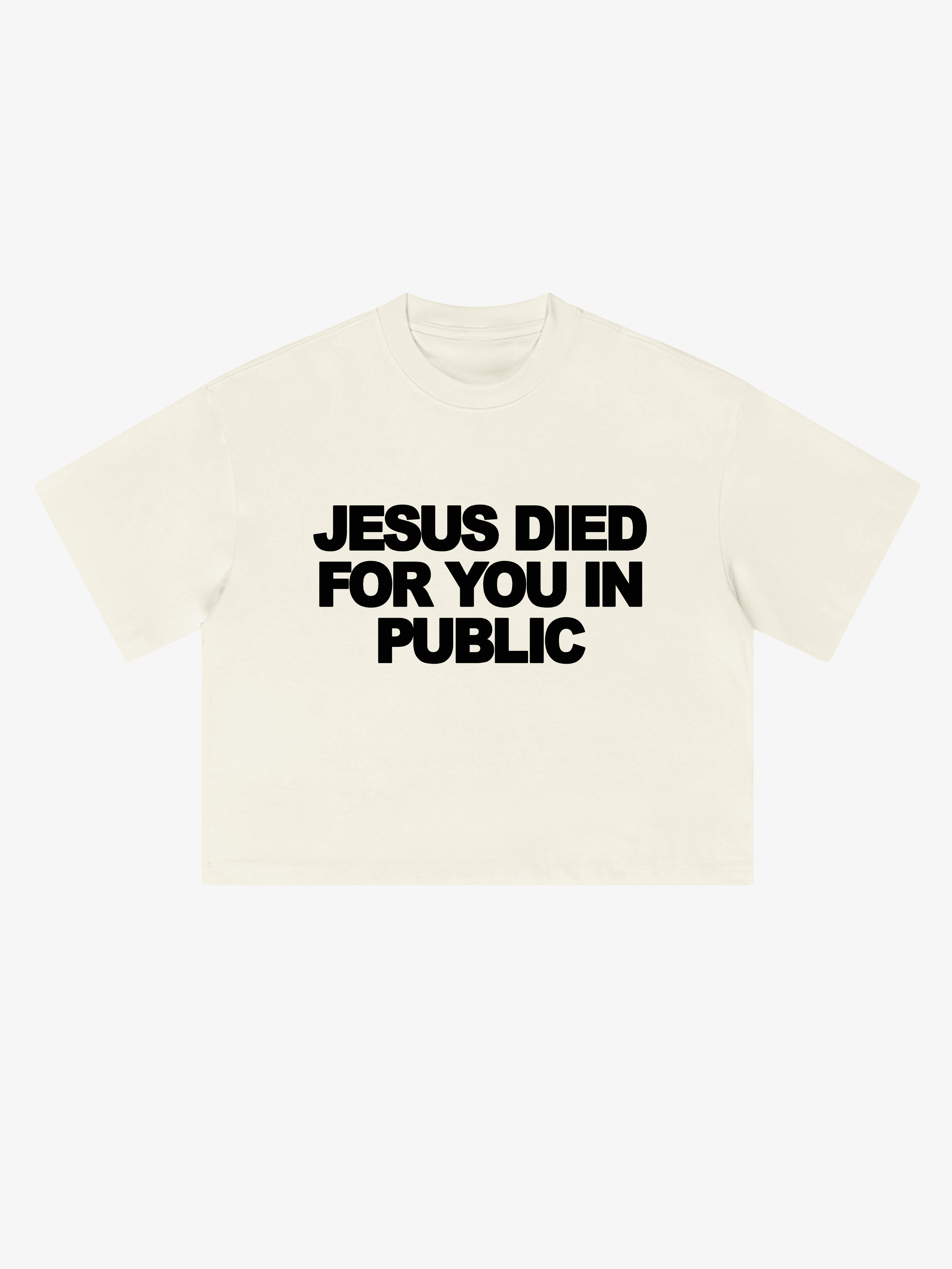 JESUS DIED FOR YOU IN PUBLIC, DON’T LIVE FOR HIM IN PRIVATE